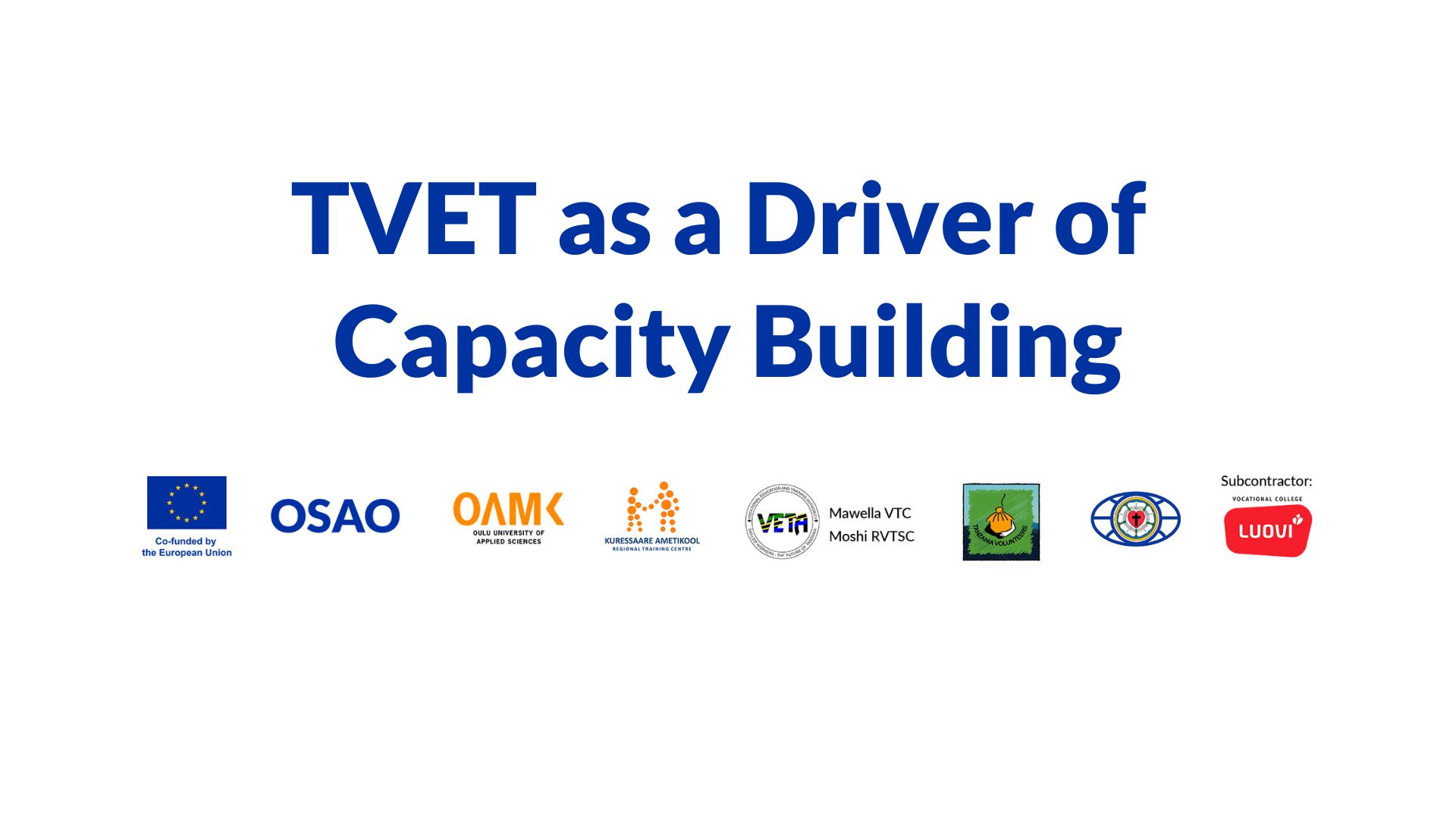 TVET as a Driver of Capacity Building