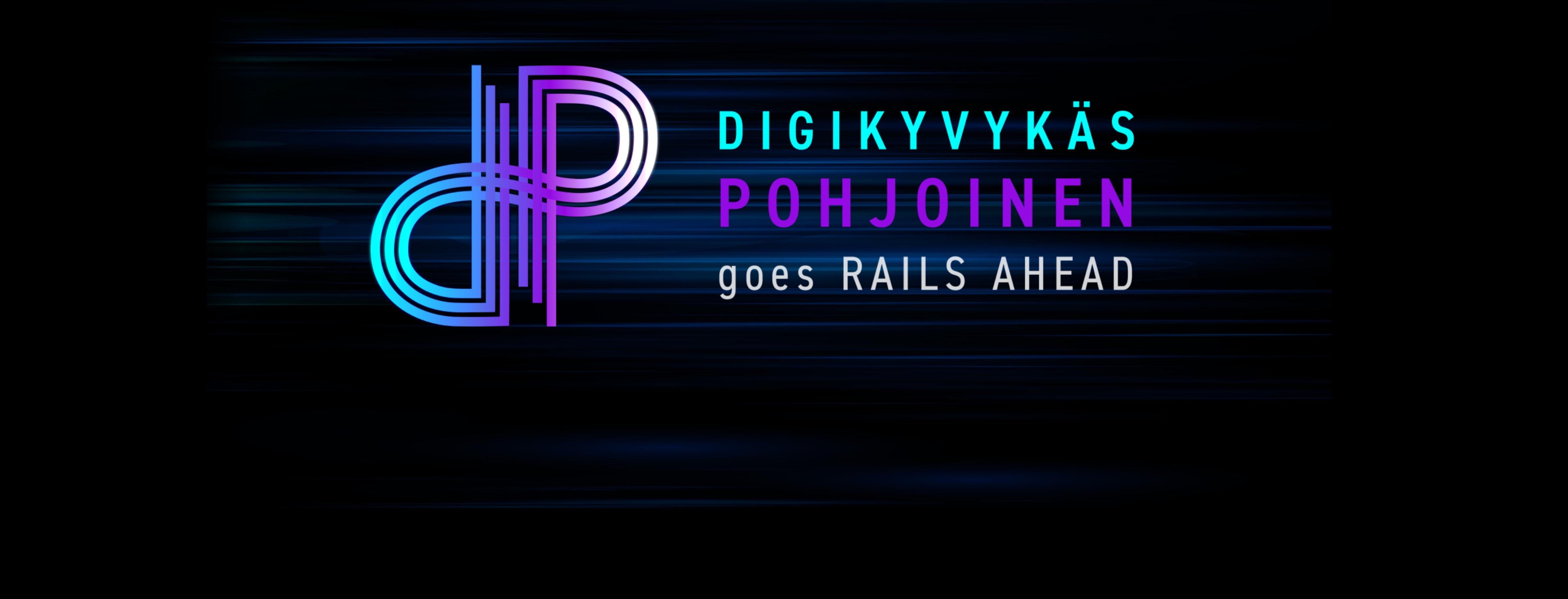 Logo, jossa on kirjaimet 'DP' ja teksti 'DIGIKYVYKÄS POHJOINEN goes RAILS AHEAD' sinisillä ja violeteilla sävyillä tummalla taustalla.